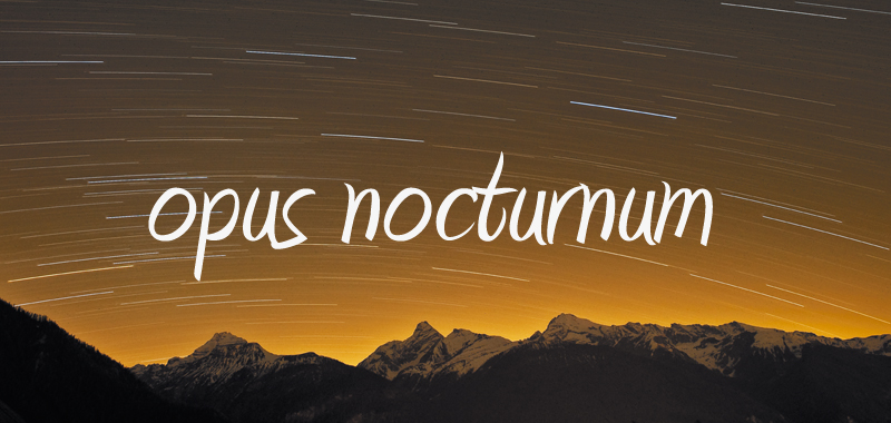 opus nocturnum